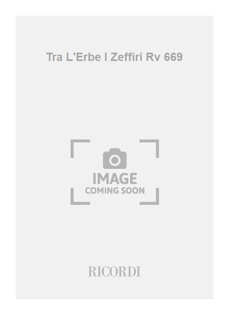 Tra L'Erbe I Zeffiri Rv 669